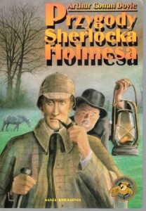  Conan Doyle Arthur - Przygody Sherlocka Holmesa. Przełożyła Małgorzata Żbikowska.
