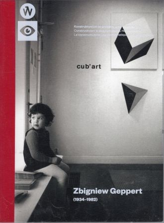 Zbigniew Geppert (1934-1982). Konstruktywizm to problem, a nie estetyka.jpg