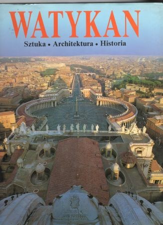 Volpini Valerio, Citeroni Tano - Watykan. Sztuka, architektura, historia.jpg