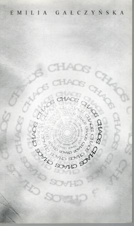 Gałczyńska Emilia - Chaos.jpg