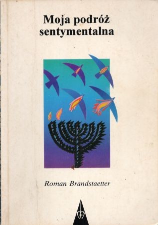 Brandstaetter Roman - Moja podróż sentymentalna i inne opowiadania.jpg