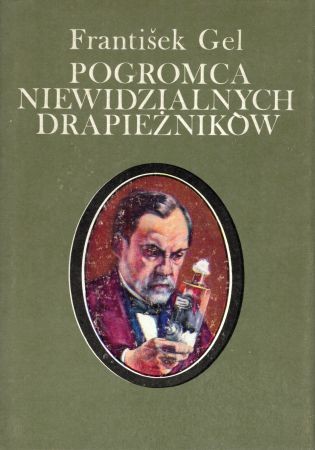 Gel Frantisek - Pogromca niewidzialnych drapieżników.jpg