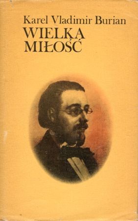 Burian Karel Vladimir - Wielka miłość.jpg
