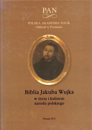 Biblia Jakuba Wujka w życiu i kulturze narodu polskiego.jpg