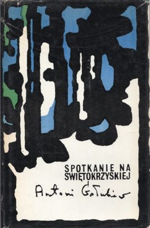 Gołubiew Antoni - Spotkanie na Świętokrzyskiej.jpg