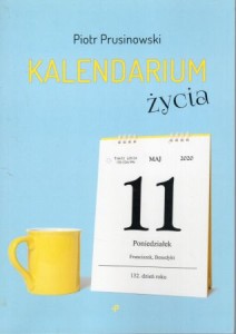 Prusinowski Piotr - Kalendarium życia.