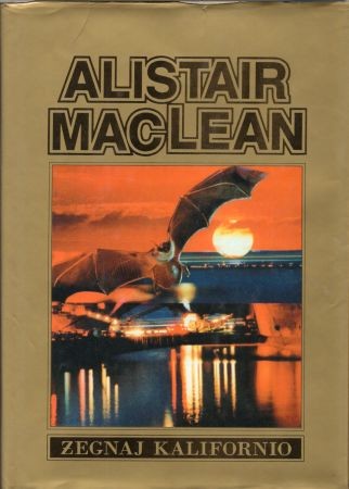 MacLean Alistair - Żegnaj Kalifornio.jpg
