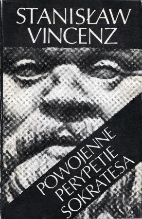 Vincenz Stanisław - Powojenne perypetie Sokratesa.jpg