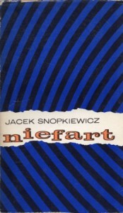 Snopkiewicz Jacek - Niefart.
