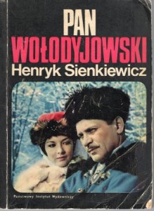 Sienkiewicz Henryk - Pan Wołodyjowski. 