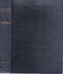 Słowacki Juliusz - Dramaty. Krak. Wallenrod. Jan Kazimierz. Złota czaszla. Beatrix Cenci. Beatryks Cenci. Fantazy. Beniowski. Dziady. Opracował Wiktor Hahn.