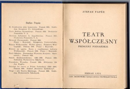 Papee Stefan - Teatr współczesny. Premjery poznańskie.jpg