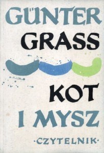 Grass Gunter - Kot i mysz. Przełożyli Irena i Egon Naganowscy. 