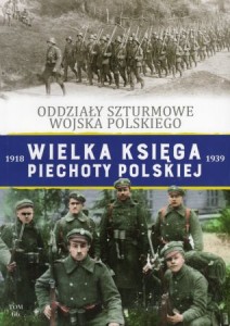 Wielka Księga Piechoty Polskiej. Tom 68. Piechota Wojska Polskiego 1940.