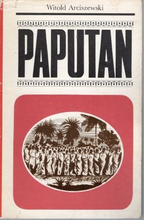Arciszewski Witold - Paputan czyli powieść o ostatnim raju na ziemi.jpg