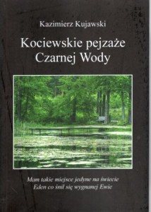 Kujawski Kazimierz - Kociewskie pejzaże Czarnej Wody.