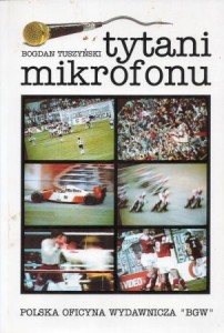 Tuszyński Bogdan - Tytani mikrofonu.