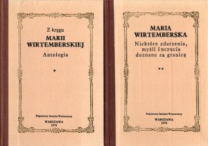Aleksandrowicz Alina /oprac./ - Z kręgu Marii Wirtemberskiej. Antologia. Tom I/II.