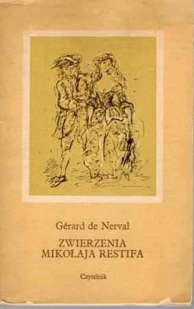 Nerval Gerard de - Ziwrzenia Mikołaja Restifa.jpg