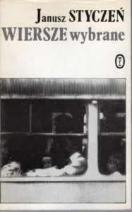Styczeń Janusz - Wiersze wybrane.