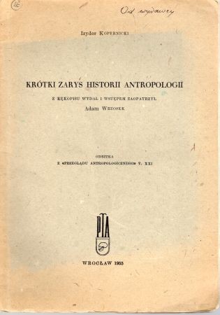 Kopernicki Izydor - Krótki zarys historii antropologii.jpg