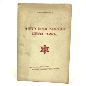 Teslar Józef Andrzej - O nowym polskim przekładzie czterech ewangelii.