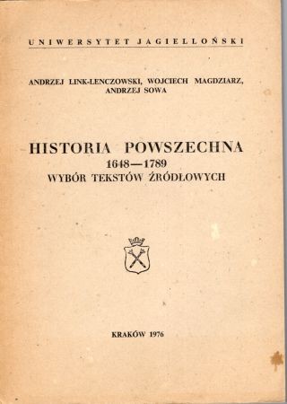 Link-Lenczowski Andrzej, Magdziarz Wojciech, Sowa Andrzej - Historia powszechna 1648-1789. Wybór tekstów źródłowych.jpg