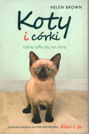 Brown Helen - Koty i córki robią tylko to, co chcą.jpg