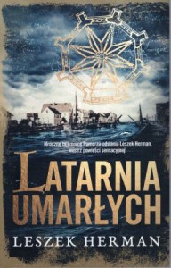 Herman Leszek - Latarnia umarłych.