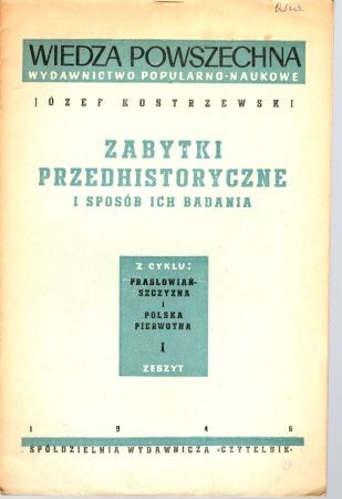 Kostrzewski Józef - Zabytki przedhistoryczne i sposób ich badania.jpg