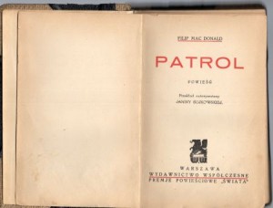 Mac Donald Filip - Patrol. Powieść. Przekład Janiny Sujkowskiej.