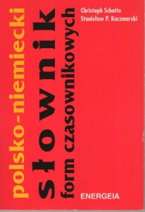 Schatte Christoph, Kaczmarski Stanisław P. - Polsko-niemiecki słownik form czasownikowych.