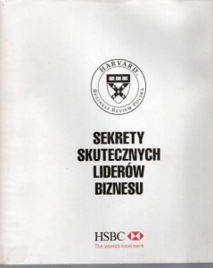 Sekrety skutecznych liderów biznesu.
