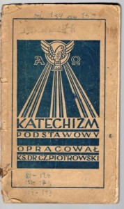 Piotrowski Czesław - Katechizm podstawowy. 