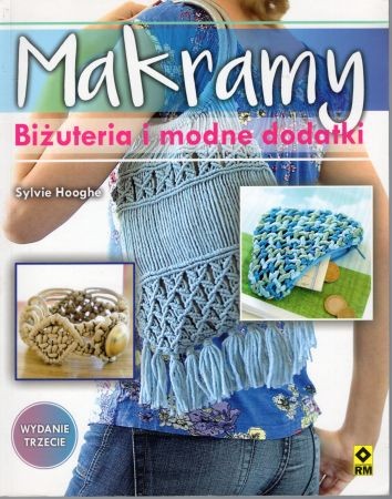 Hooghe Sylvie - Makramy. Biżuteria i modne dodatki.jpg