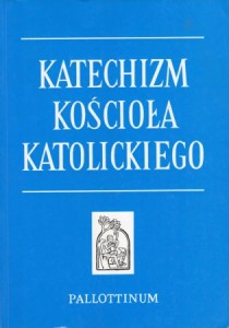 Katechizm Kościoła Katolickiego.