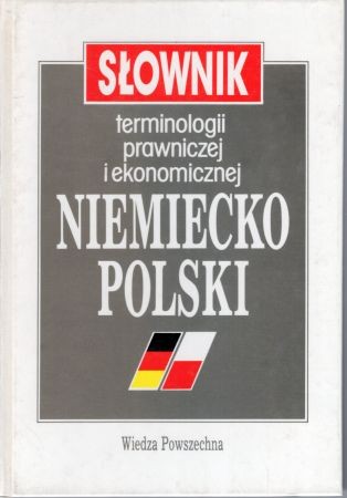 Skibicki Wacław - Słownik terminologii prawniczej i ekonomicznej niemiecko-polski.jpg