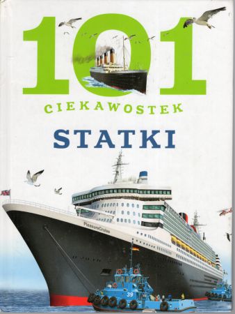 Llarena Marga - 101 ciekawostek. Statki.jpg