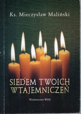 Maliński Mieczysław - Siedem twoich wtajemniczeń.jpg