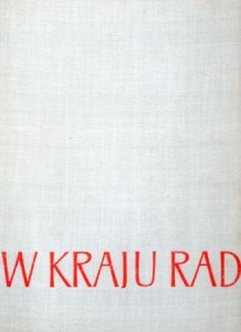 W kraju rad. /Album/.