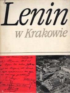 Lenin w Krakowie. /Album/.