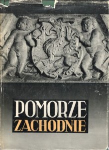 Kwiek Tadeusz - Pomorze Zachodnie.