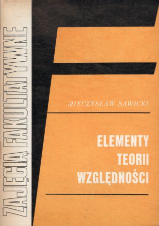 Sawicki Mieczysław - Elementy teorii względności.jpg