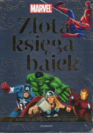 Marvel. Złota księga bajek. Historie ze świata superbohaterów.jpg