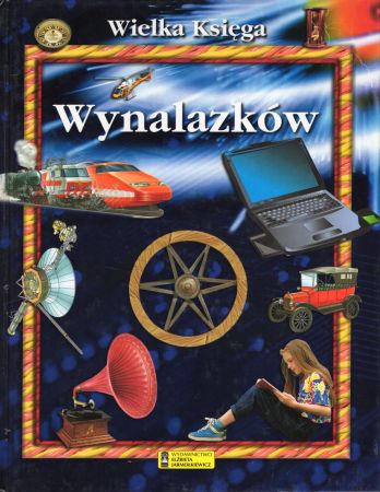Pomilio Annalisa - Wielka księga wynalazków.jpg