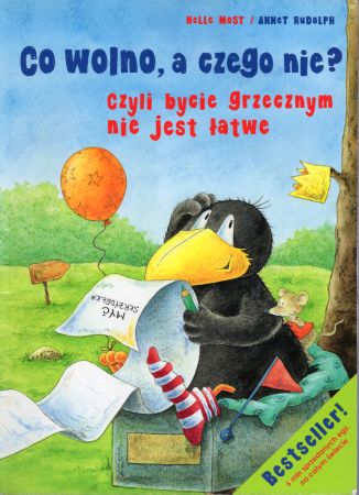 Moost Nele - Co wolno, a czego nie wolno, czyli małego kruka grzeczności nauka.jpg