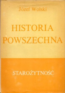  Wolski Józef - Historia powszechna. Starożytność.