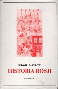 Bazylow Ludwik - Historia Rosji.