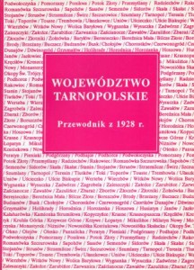 Województwo tarnopolskie. Przewodnik z 1928 r.