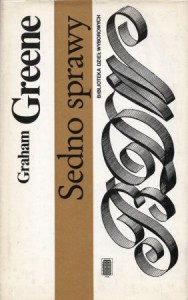 Greene Graham - Sedno sprawy. Przełożył Jacek Woźniakowski. /Biblioteka Dzieł Wyborowych/.
